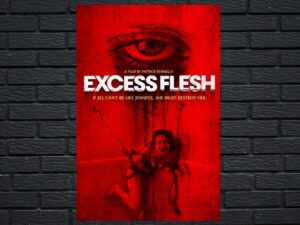-Excess Flesh (2015)-<br>The Original Movie