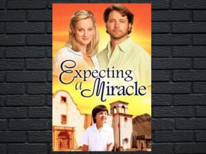 -Expecting a Miracle (2009)-<br>The Original Movie
