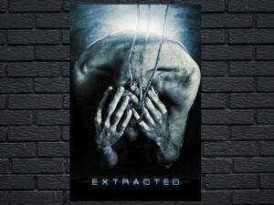 -Extracted (2012)-<br>The Original Movie