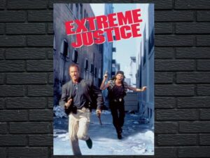 -Extreme Justice (1993)-<br>The Original Movie