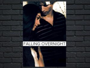 -Falling Overnight (2011)-<br>The Original Movie