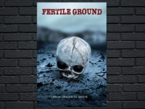 -Fertile Ground (2011)-<br>The Original Movie