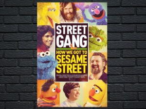 -Street Gang: How We Got to Sesame Street (2021)-<br>The Original Movie