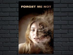 -Forget Me Not (2010)-<br>The Original Movie