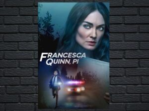 -Francesca Quinn PI (2022)-<br>The Original Movie