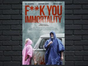 -Fuck You Immortality (2019)-<br>The Original Movie