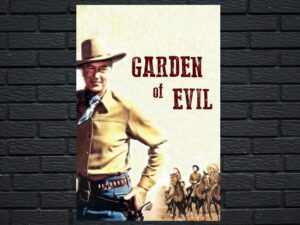 -Garden of Evil (1954)-<br>The Original Movie