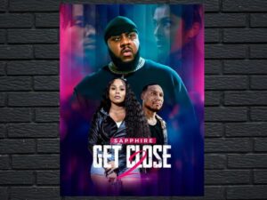 -Get Close 2 (2024)-<br>The Original Movie