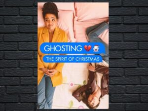 -Ghosting: The Spirit of Christmas (2019)-<br>The Original Movie