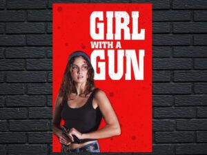-Girl With a Gun (2018)-<br>The Original Movie