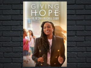 -Giving Hope: The Nicola Mitchell Story (2020)-<br>The Original Movie