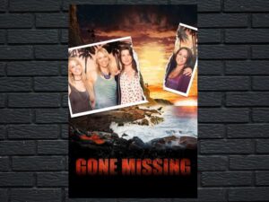 -Gone Missing (2013)-<br>The Original Movie