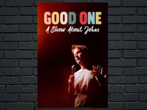 -Good One: A Show About Jokes (2021)-<br>The Original Movie