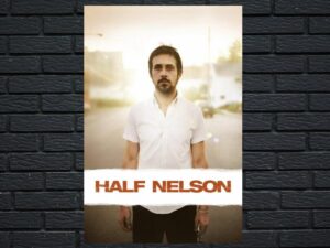 -Half Nelson (2006)-<br>The Original Movie