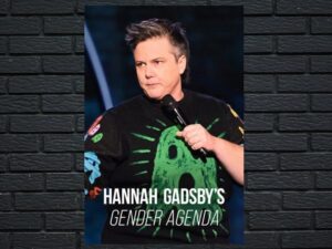 -Hannah Gadsby's Gender Agenda (2022)-<br>The Original Movie