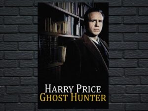 -Harry Price: Ghost Hunter (2015)-<br>The Original Movie