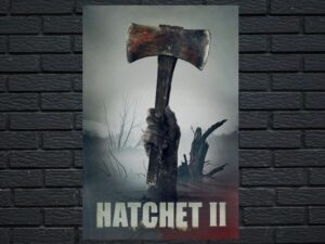 -Hatchet II (2010)-<br>The Original Movie