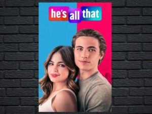 -He s All That (2021)-<br>The Original Movie