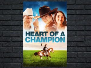 -Heart of a Champion (2021)-<br>The Original Movie