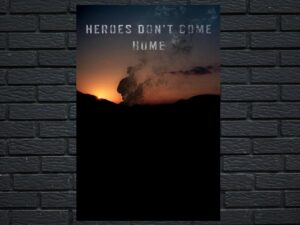 -Heroes Dont Come Home (2016)-<br>The Original Movie