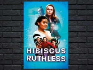 -Hibiscus & Ruthless (2018)-<br>The Original Movie