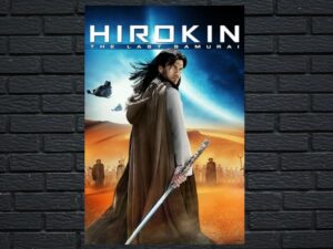 -Hirokin: The Last Samurai (2011)-<br>The Original Movie