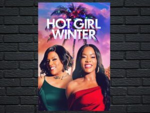 -Hot Girl Winter (2023)-<br>The Original Movie