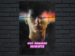 -Hot Summer Nights (2017)-<br>The Original Movie