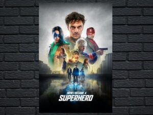 -How I Became a Superhero (2020)-<br>The Original Movie