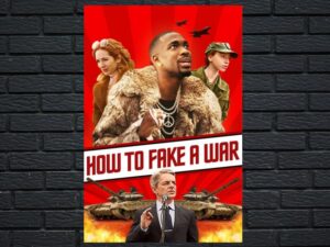 -How to Fake a War (2019)-<br>The Original Movie