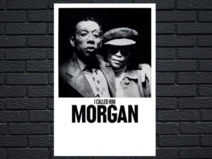 -I Called Him Morgan (2016)-<br>The Original Movie