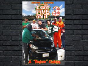 -I Got Five on it 3 (2020)-<br>The Original Movie