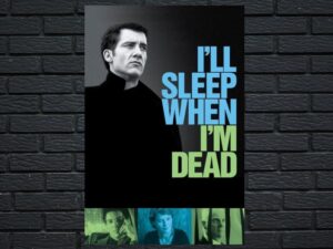 -I ll Sleep When Im Dead (2003)-<br>The Original Movie