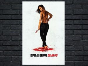 -I Spit on Your Grave: Déjà Vu (2019)-<br>The Original Movie