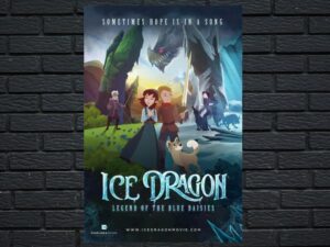 -Ice Dragon: Legend of the Blue Daisies (2018)-<br>The Original Movie