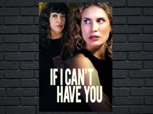 -If I Cant Have You (2016)-<br>The Original Movie