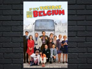 -If Its Tuesday This Must Be Belgium (1969)-<br>The Original Movie