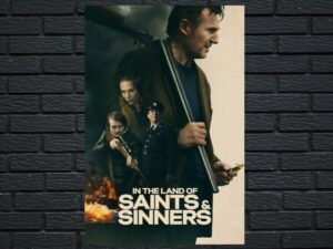 -In the Land of Saints and Sinners (2008)-<br>The Original Movie