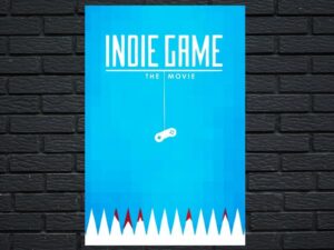 -Indie Game: The Movie (2012)-<br>The Original Movie