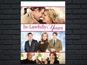 -In-Lawfully Yours (2016)-<br>The Original Movie