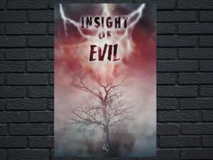 -Insight of Evil (2004)-<br>The Original Movie