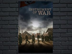 -Instrument of War (2017)-<br>The Original Movie