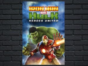 -Iron Man & Hulk: Heroes United (2013)-<br>The Original Movie