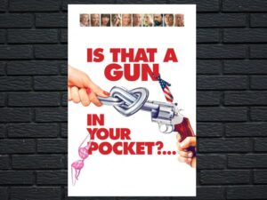 -Is That a Gun in Your Pocket? (2016)-<br>The Original Movie