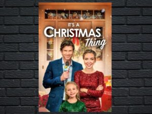 -Its a Christmas Thing (2019)-<br>The Original Movie