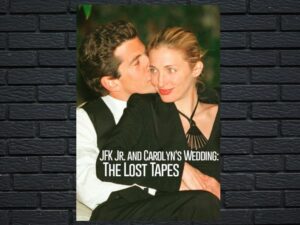 -JFK Jr. and Carolyns Wedding: The Lost Tapes (2019)-<br>The Original Movie