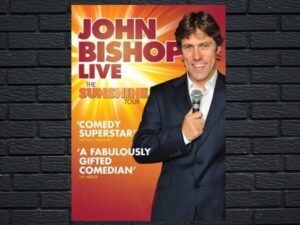 -John Bishop Live: The Sunshine Tour (2011)-<br>The Original Movie