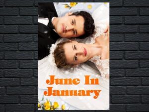 -June in January (2014)-<br>The Original Movie