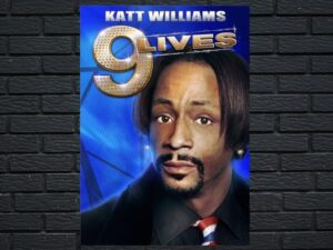 -Katt Williams: 9 Lives (2010)-<br>The Original Movie