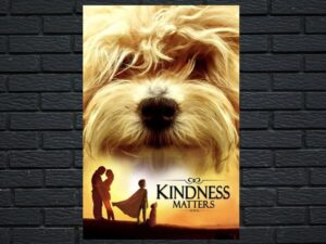 -Kindness Matters (2018)-<br>The Original Movie